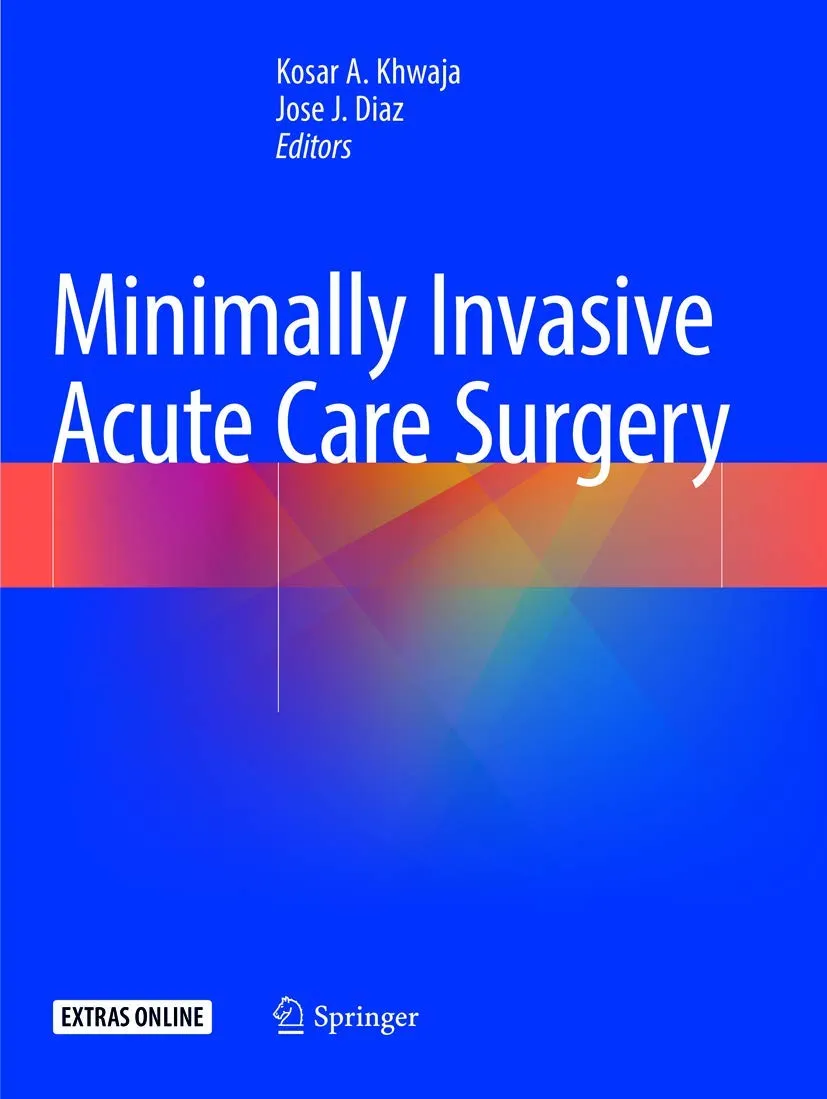 Minimally Invasive Acute Care Surgery | Paperback