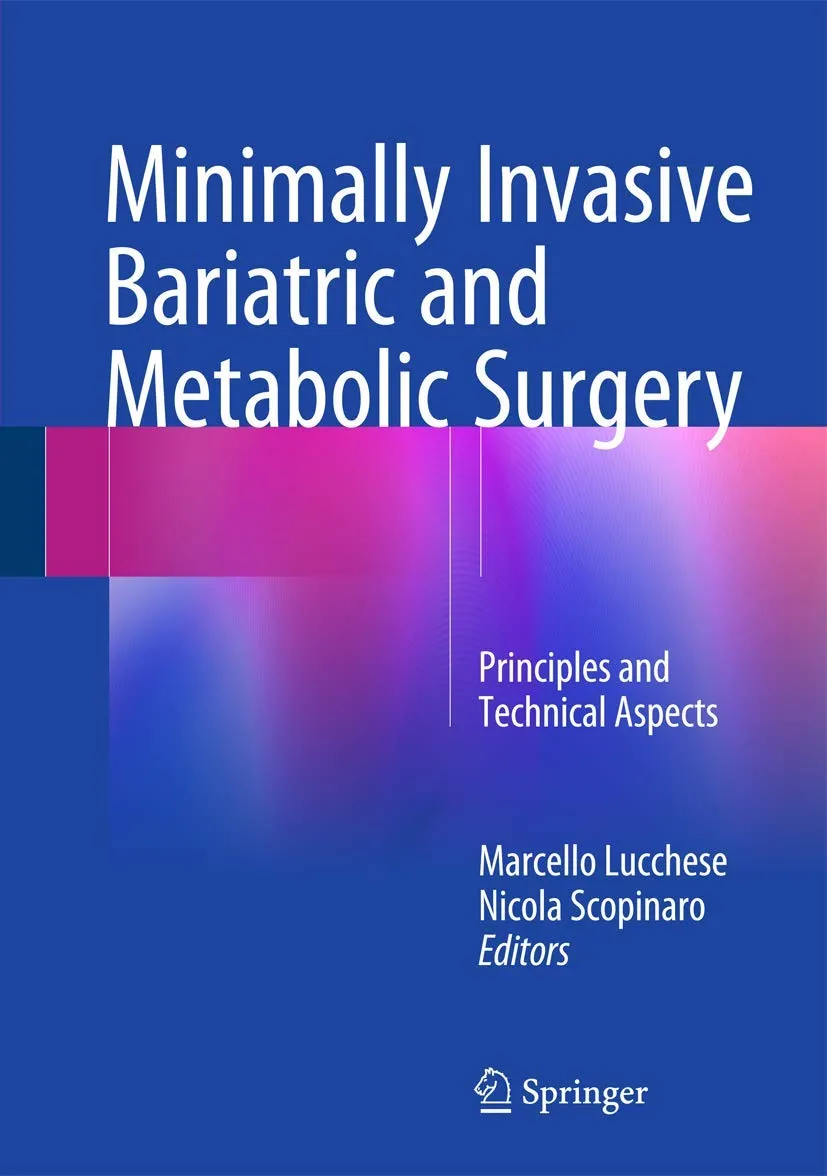 Minimally Invasive Bariatric and Metabolic Surgery | Hardcover
