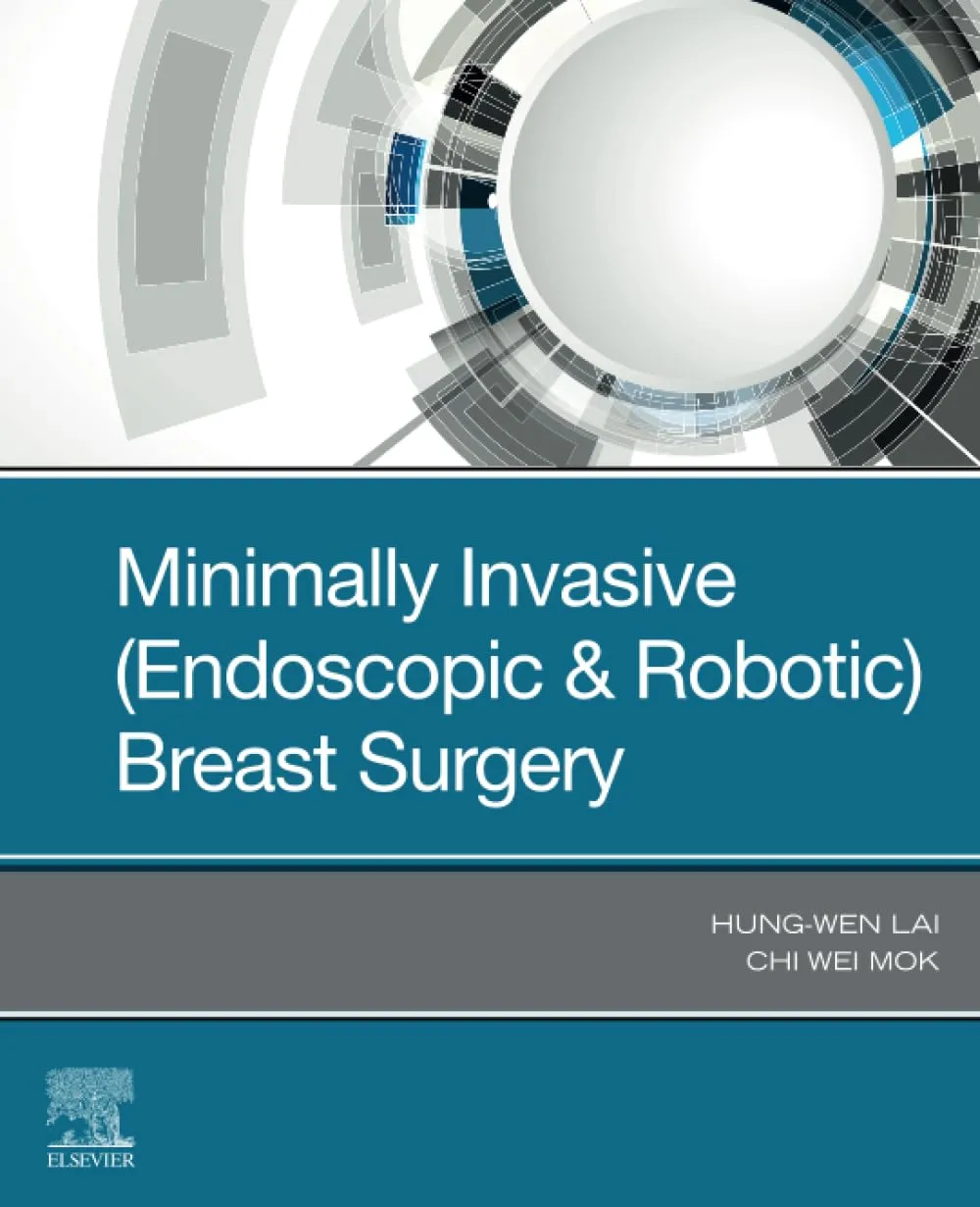 Minimally Invasive Endoscopic And Robotic Breast Surgery | Paperback
