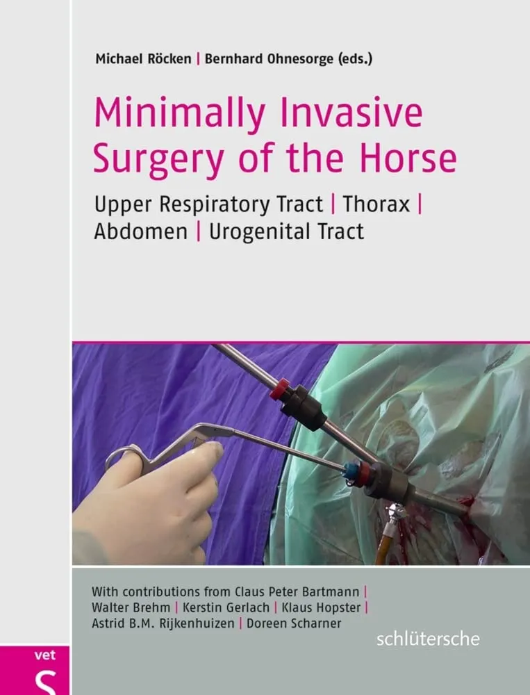 Minimally Invasive Surgery of the Horse | Hardcover