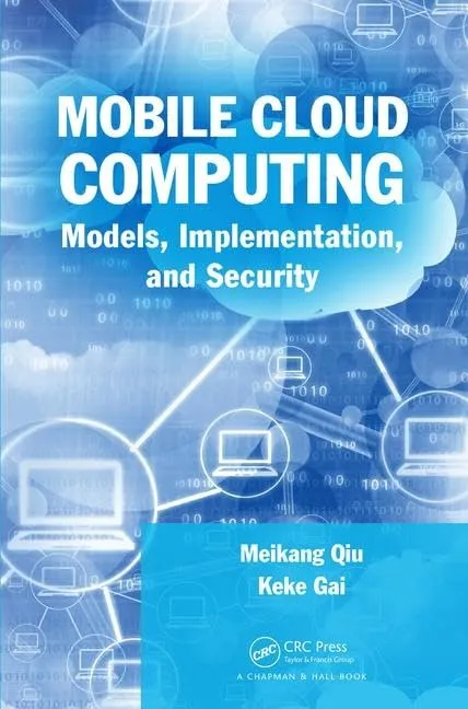 Mobile Cloud Computing Models | Implementation | and Security | Hardcover