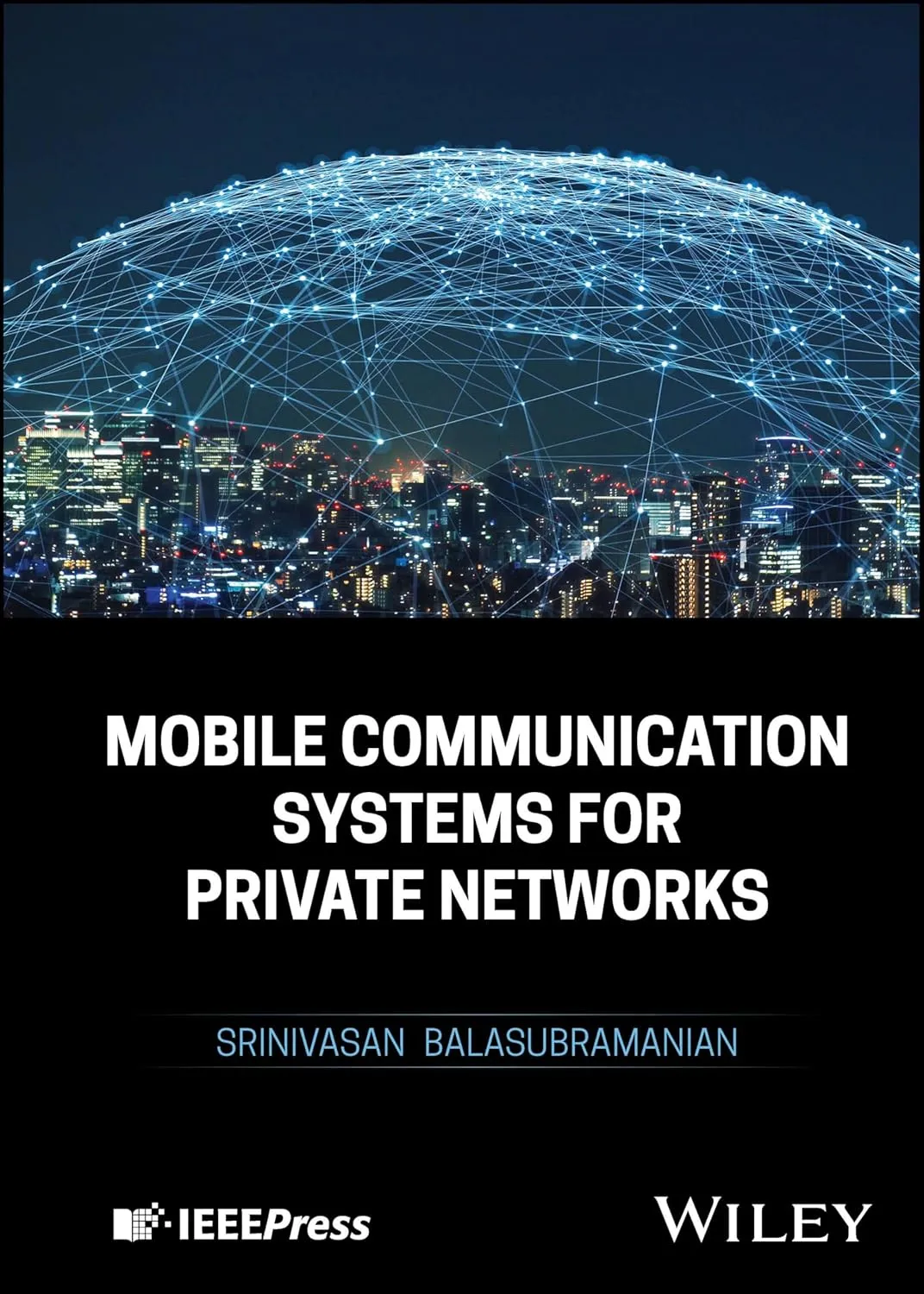 Mobile Communication Systems For Private Networks | Hardcover
