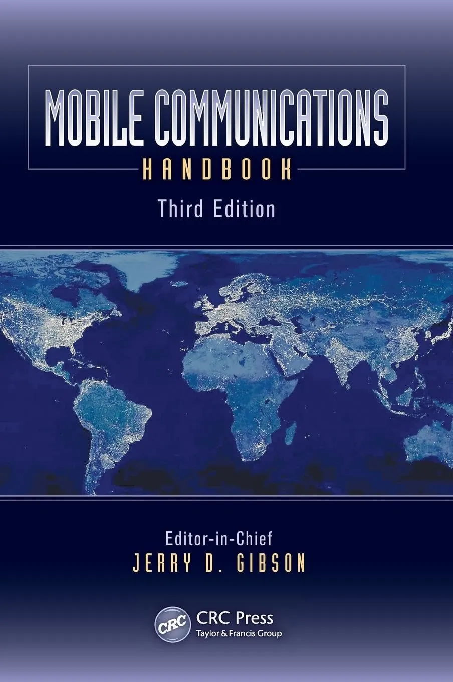 Mobile Communications Handbook | Third Edition | Hardcover