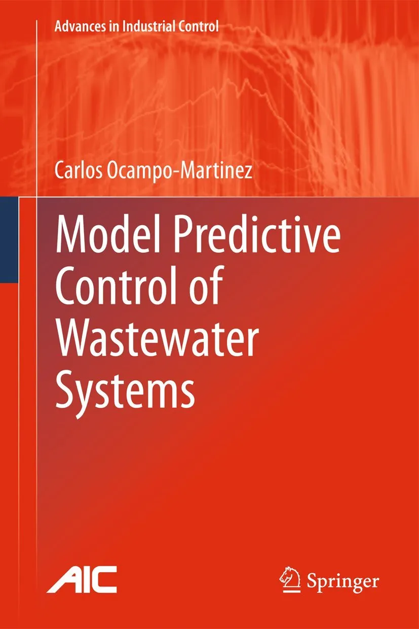 Model Predictive Control of Wastewater Systems | Hardcover