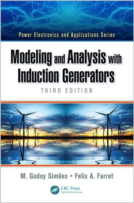 Modeling and Analysis with Induction Generators | Third Edition | Hardcover