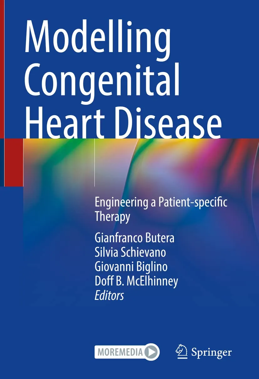 Modelling Congenital Heart Disease Engineering A Patient Specific Therapy | Hardcover