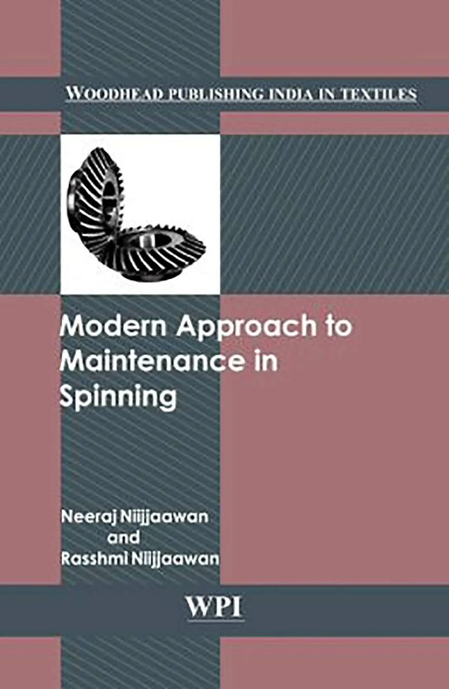 Modern Approach to Maintenance in Spinning | Hardcover
