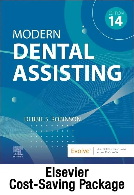 Modern Dental Assisting With Textbook And Workbook Package With Access Code 14th Edition | Paperback