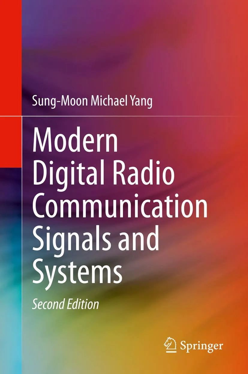 Modern Digital Radio Communication Signals And Systems 2nd Edition | Hardcover