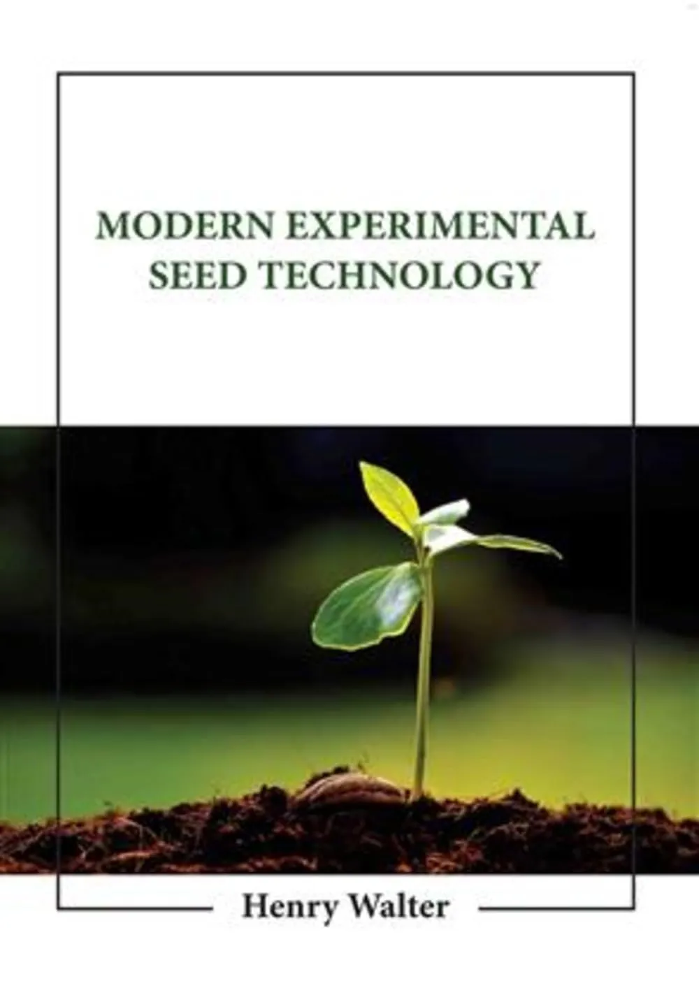 Modern Experimental Seed Technology | Hardcover