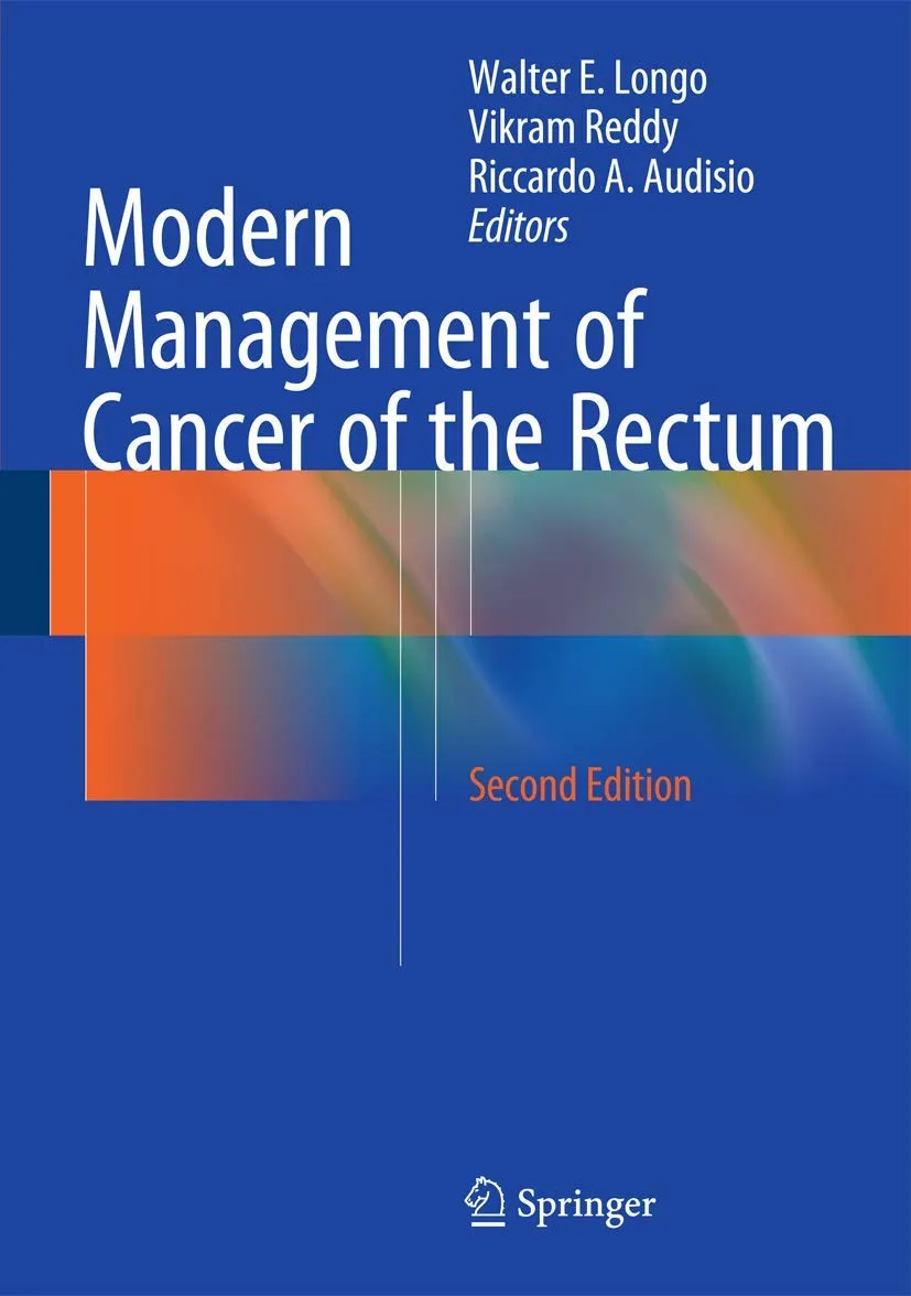 Modern Management of Cancer of the Rectum | 2nd Edition | Hardcover