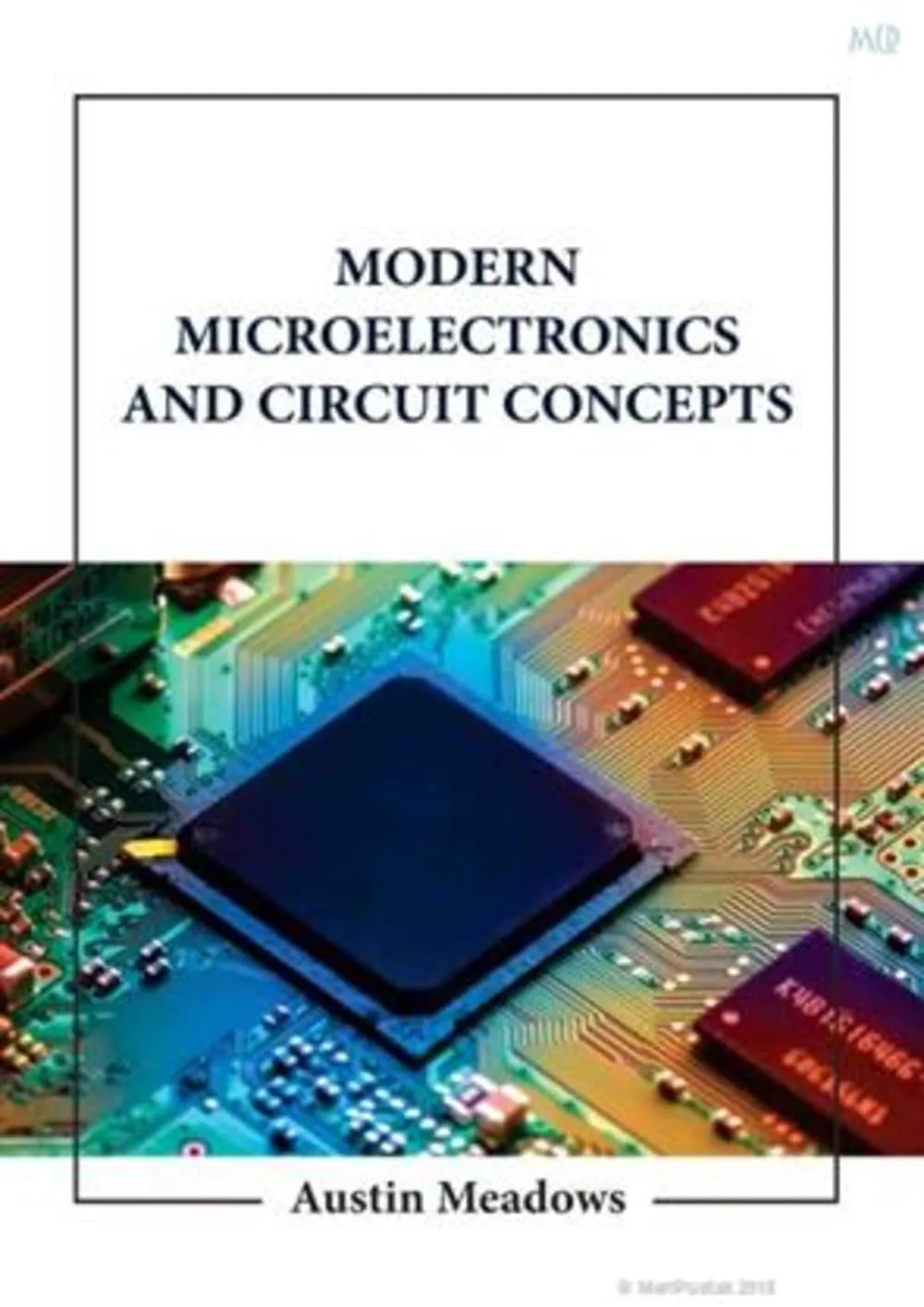 Modern Microelectronics And Circuit Concepts | Hardcover