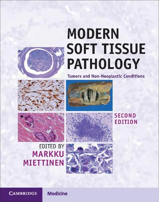 Modern Soft Tissue Pathology | 2nd Edition | Hardcover