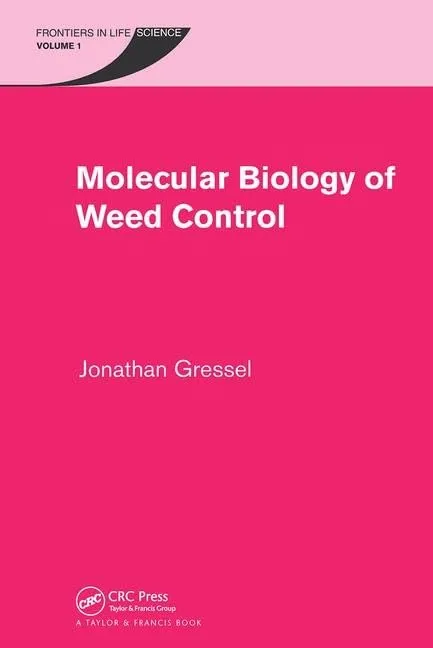 Molecular Biology of Weed Control | Volume 1