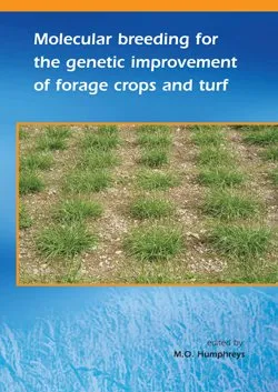 Molecular Breeding for the Genetic Improvement of Forage Crops and Turf | Paperback
