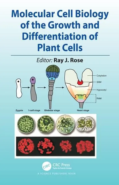 Molecular Cell Biology of the Growth and Differentiation of Plant Cells | Hardcover