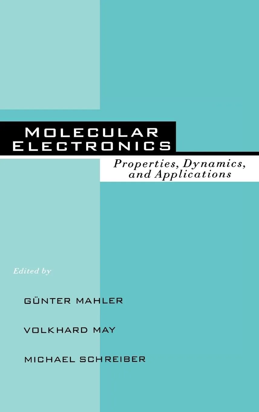 Molecular Electronics Properties | Dynamics | and Applications