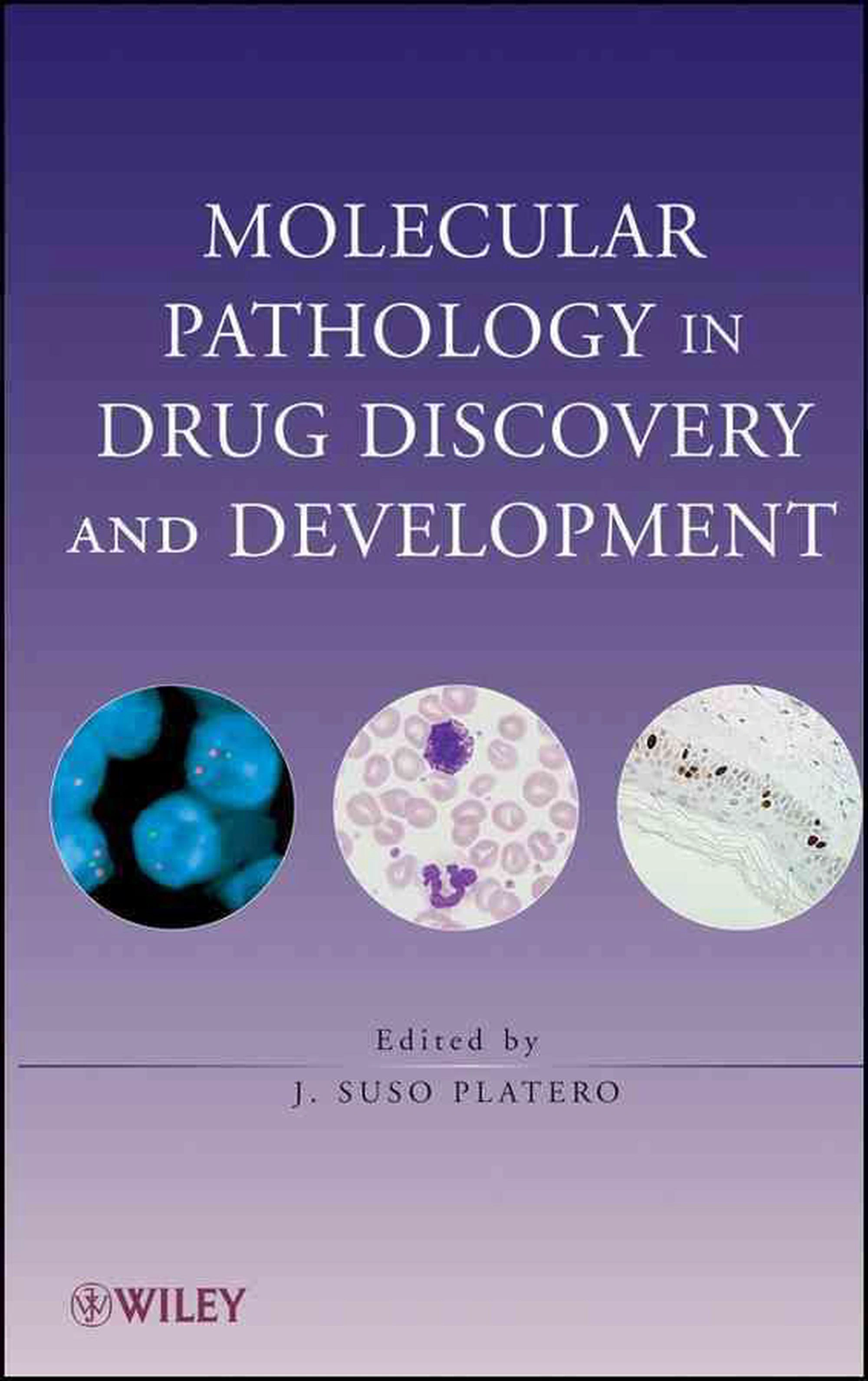 Molecular Pathology in Drug Discovery and Development | Hardcover