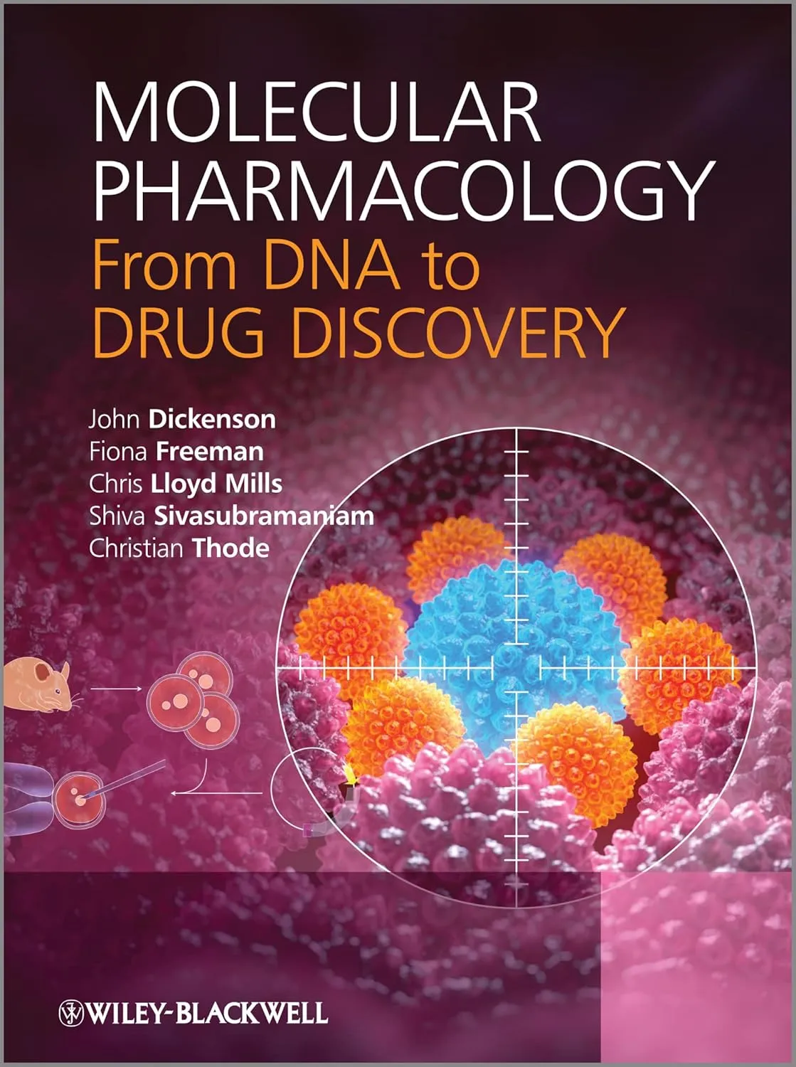Molecular Pharmacology from DNA to Drug Discovery | Paperback