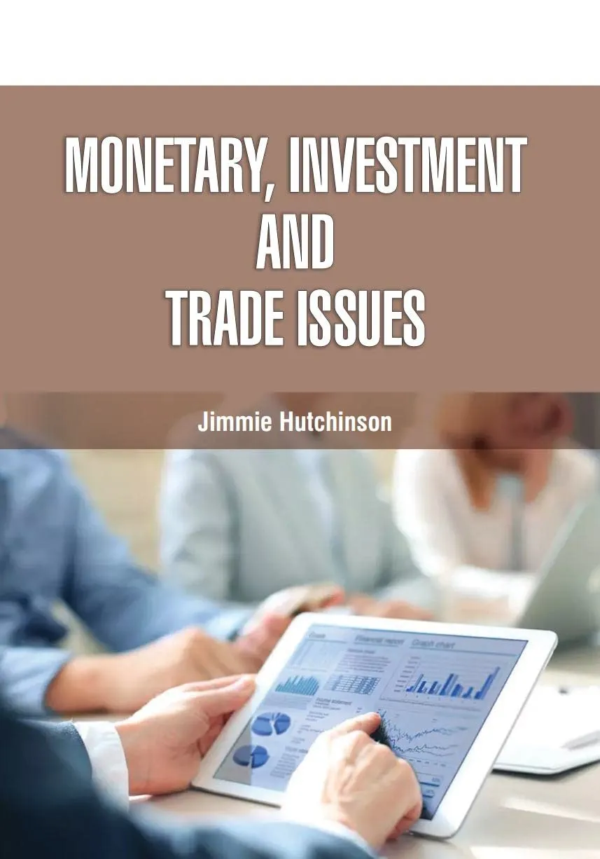 Monetary Investment And Trade Issues | Hardcover