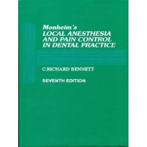 Monheim's Local Anaesthesia and Pain Control in Dental Practice | 7th Edition