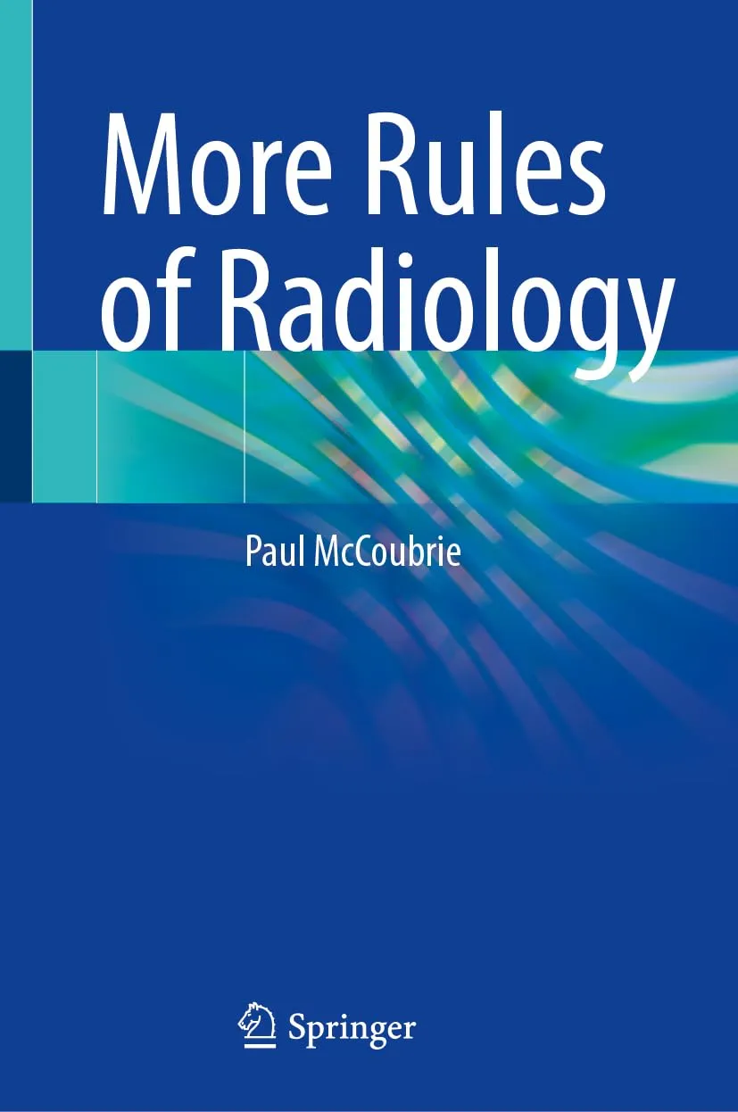 More Rules Of Radiology | Hardcover