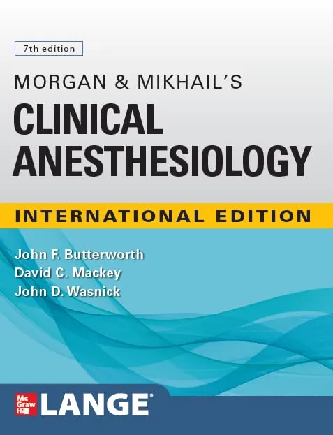 Morgan And Mikhails Clinical Anesthesiology 7th Edition (Ie) | Paperback