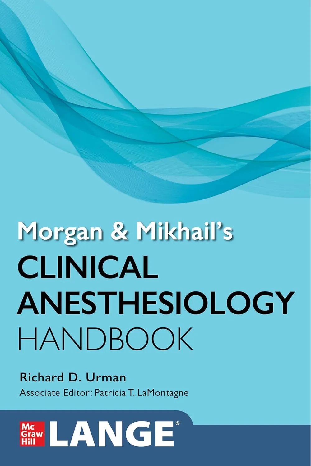 Morgan And Mikhails Clinical Anesthesiology Handbook | Paperback