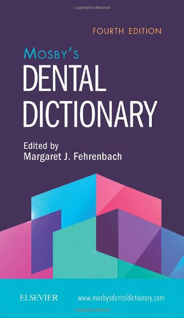 Mosby's Dental Dictionary | 4th Edition | Paperback