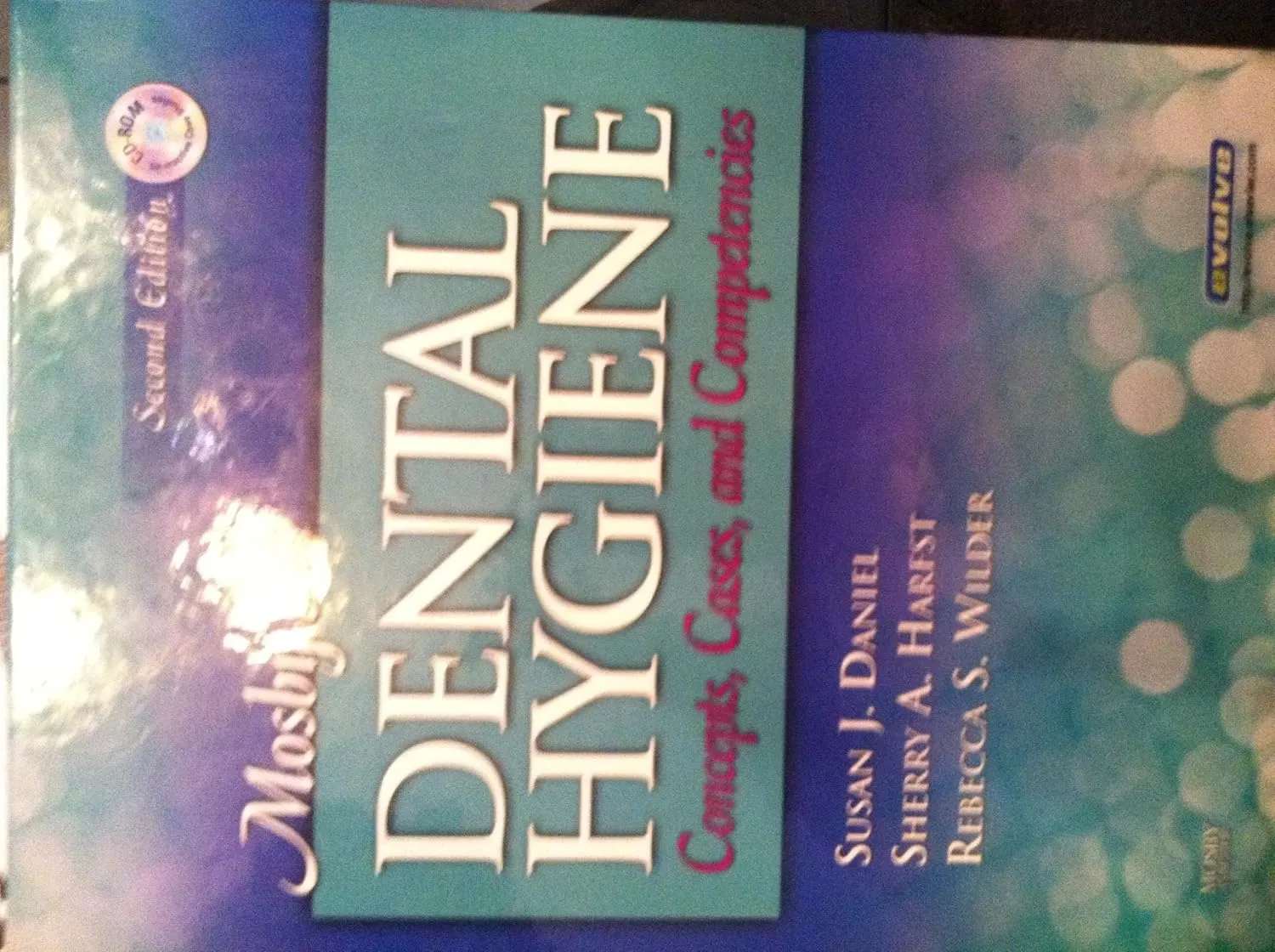 Mosby's Dental Hygiene Concepts | Cases | and Competencies | 2nd Edition With CD | Hardcover
