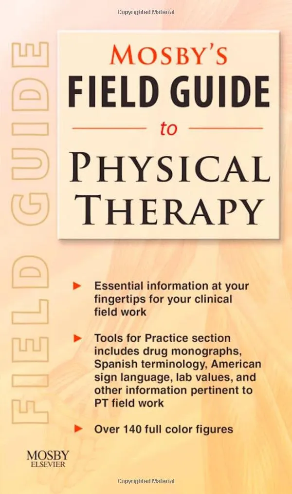 Mosby's Field Guide to Physical Therapy | Paperback