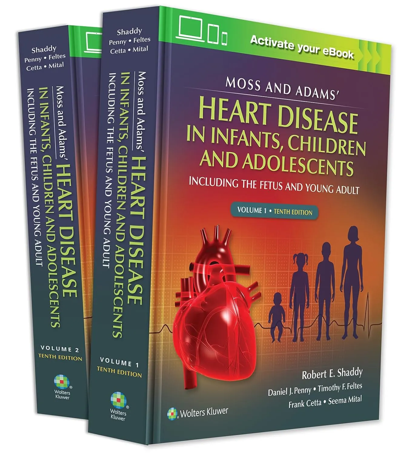 Moss And Adams Heart Disease In Infants Children And Adolescents Including The Fetus And Young Adult 10th Edition 2 Vol Set | Hardcover