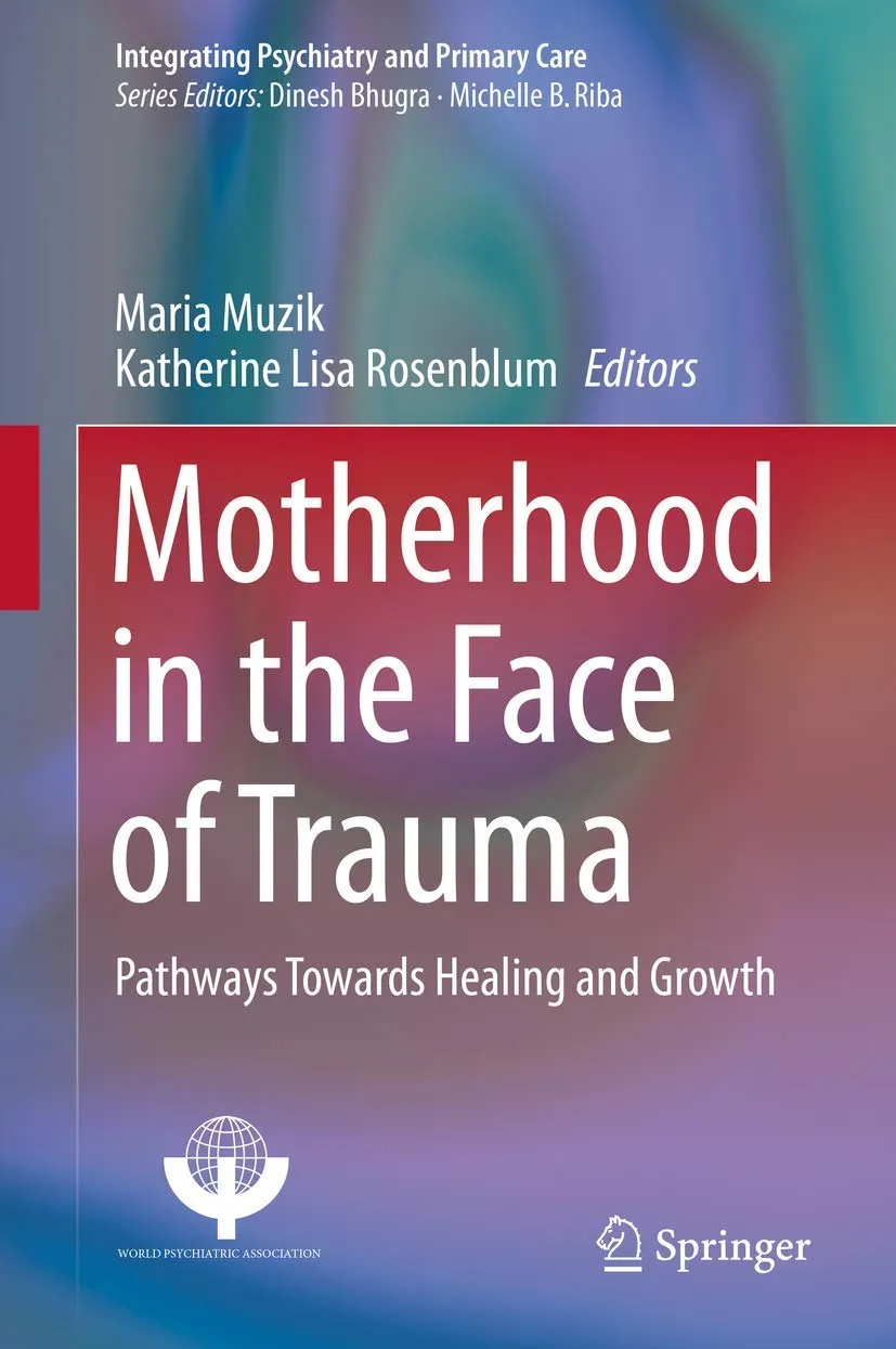 Motherhood in the Face of Trauma | Hardcover