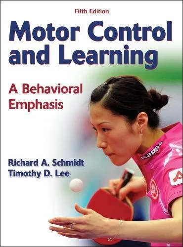 Motor Control and Learning A Behavioral Emphasis | 5th Edition | Hardcover