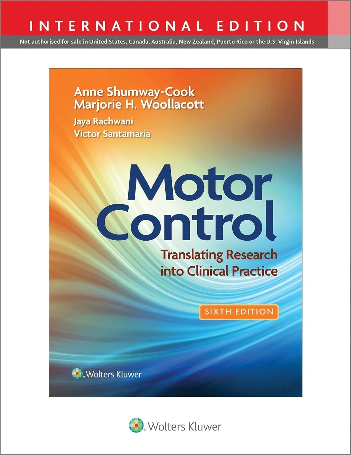 Motor Control Translating Research Into Clinical Practice With Access Code 6th Edition (Ie) | Paperback
