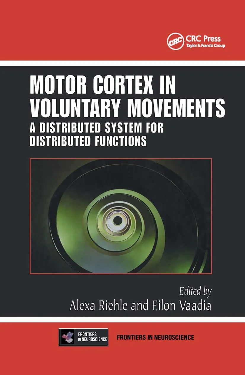 Motor Cortex in Voluntary Movements | Hardcover