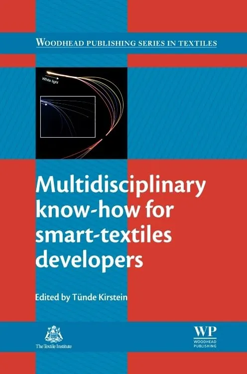Multidisciplinary Know-How for Smart-Textiles Developers | Hardcover