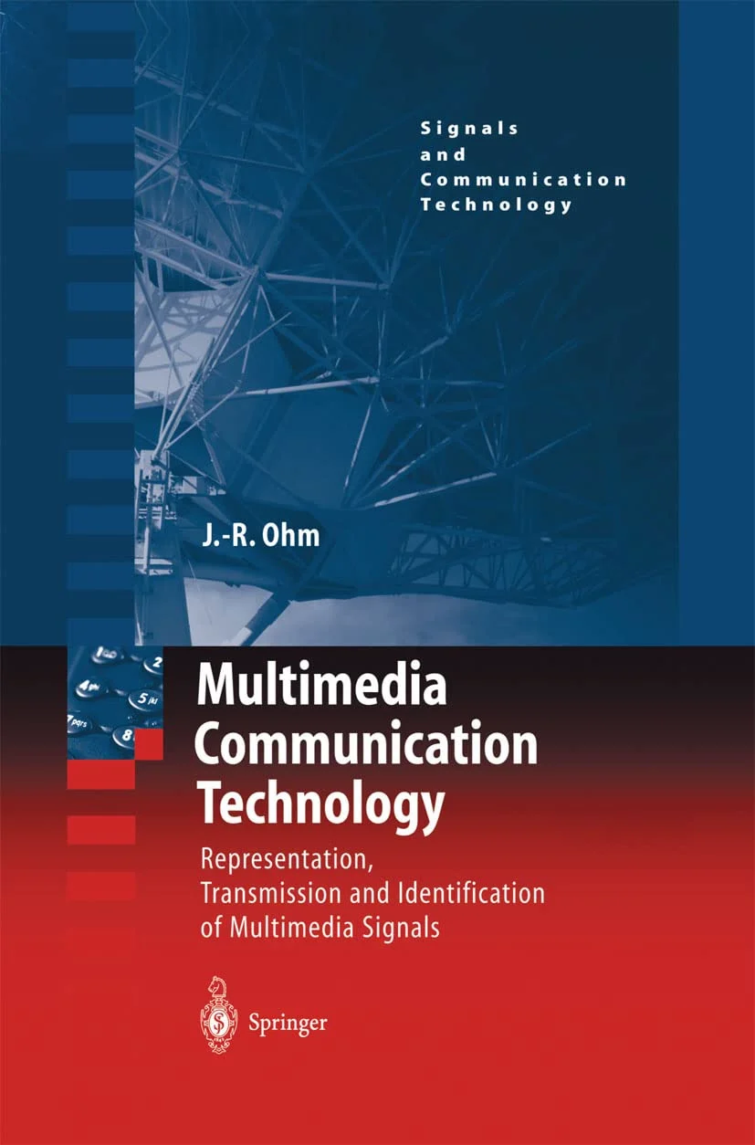 Multimedia Communication Technology Representation | Transmission and Identification of Multimedia Signals | Paperback