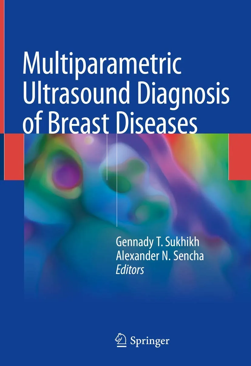Multiparametric Ultrasound Diagnosis of Breast Diseases | Hardcover