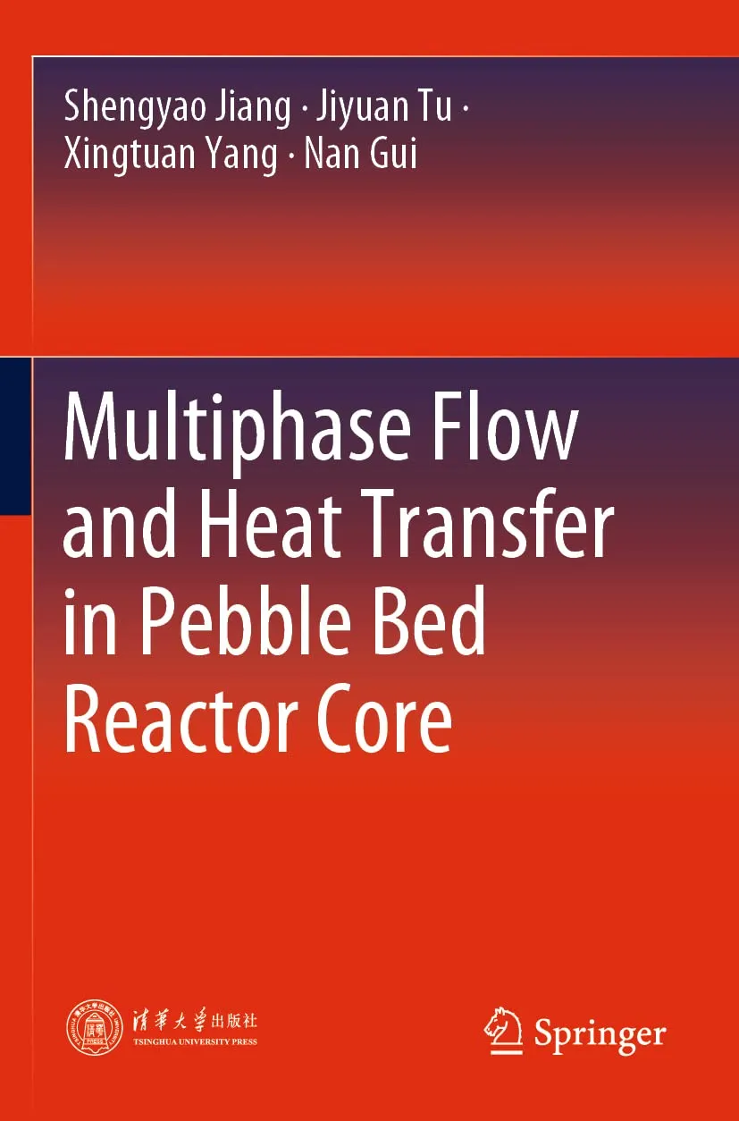 Multiphase Flow And Heat Transfer In Pebble Bed Reactor Core | Paperback
