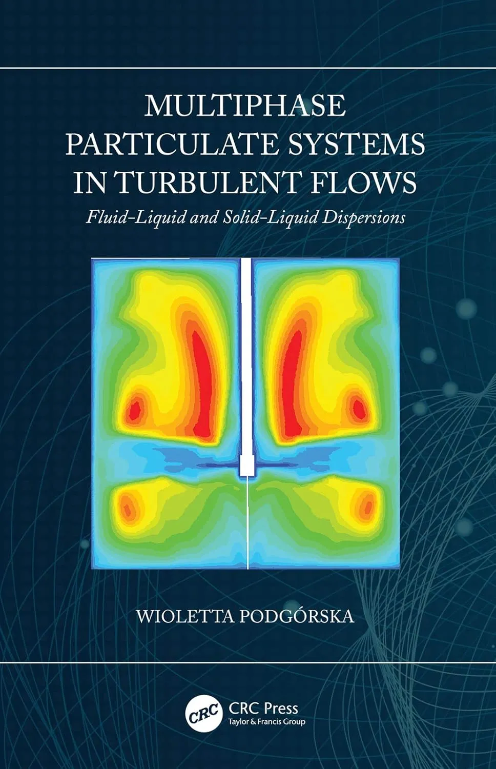 Multiphase Particulate Systems in Turbulent Flows | Hardcover