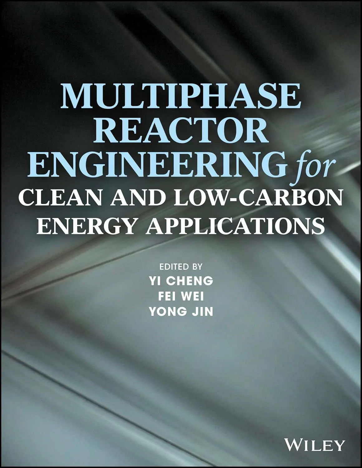 Multiphase Reactor Engineering for Clean and Low-Carbon Energy Applications | Hardcover