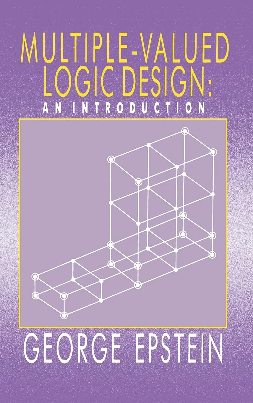 Multiple-Valued Logic Design An Introduction
