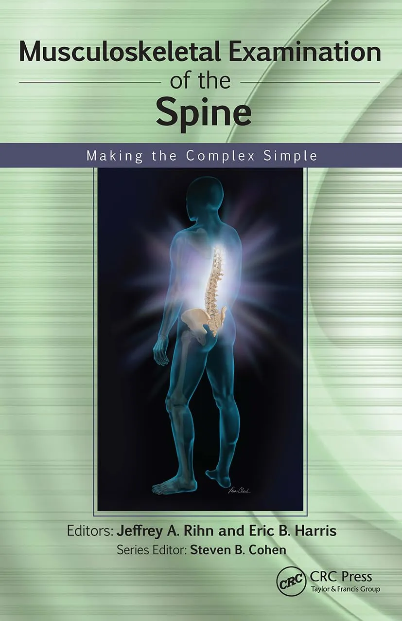 Musculoskeletal Examination of the Spine Making the Complex Simple | Paperback