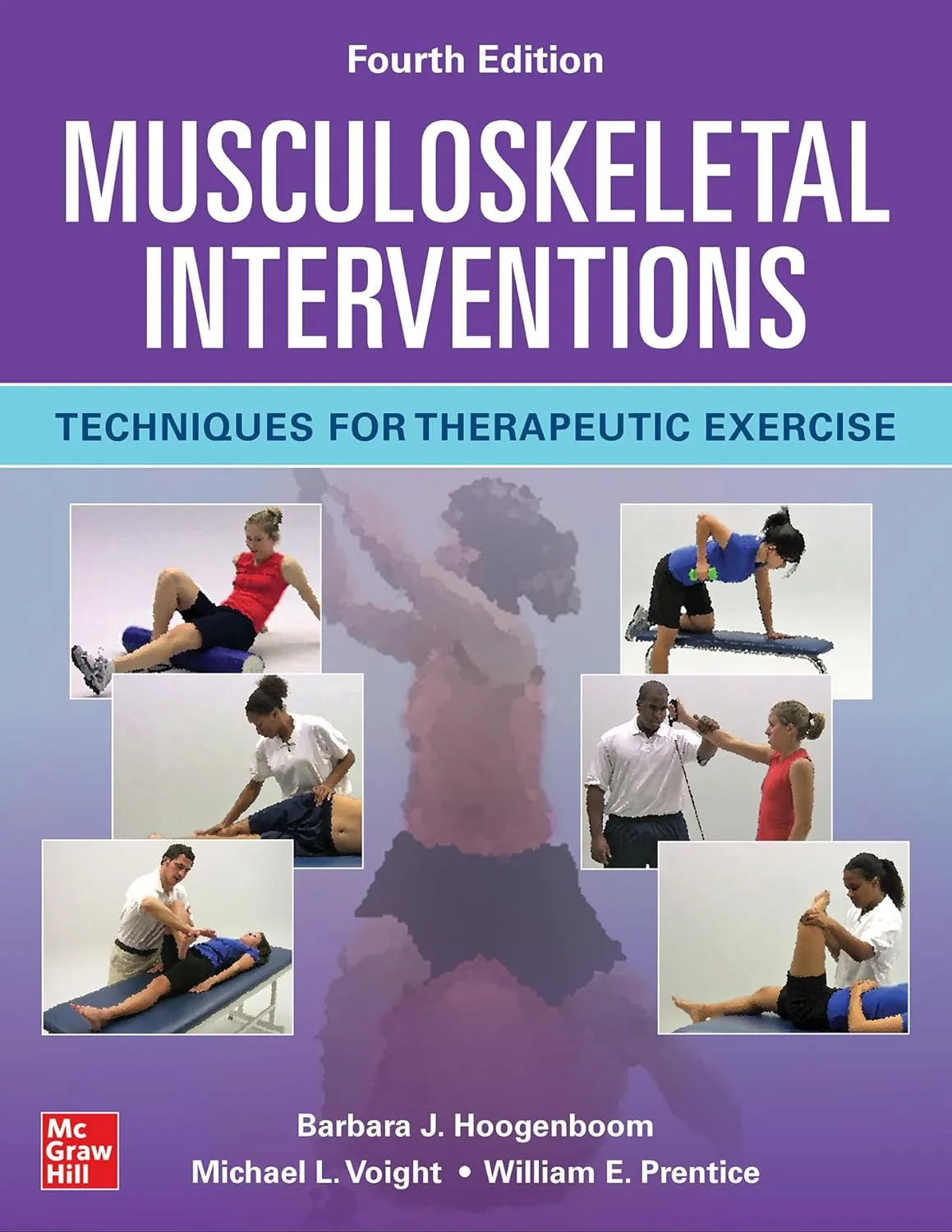 Musculoskeletal Interventions Techniques For Therapeutic Exercise | 4th Edition | Hardcover