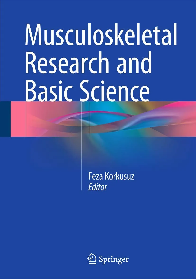 Musculoskeletal Research and Basic Science | Hardcover