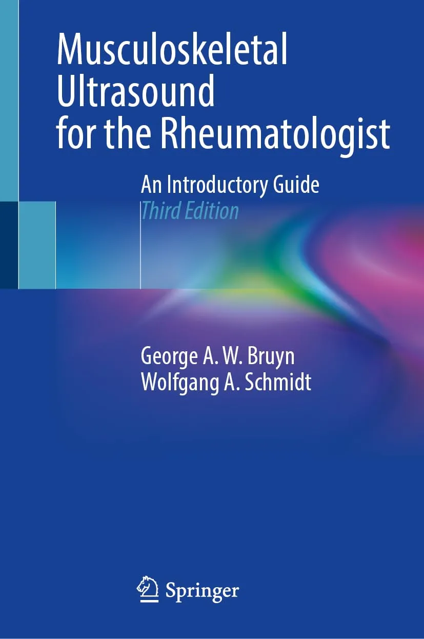 Musculoskeletal Ultrasound For The Rheumatologist An Introductory Guide Third Edition | Hardcover