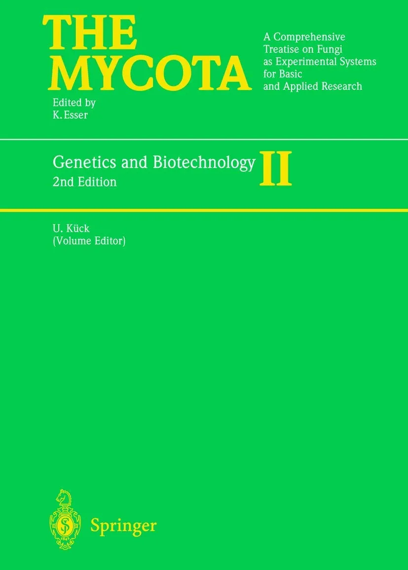 The Mycota Genetics and Biotechnology | 2nd Edition Volume II | Hardcover