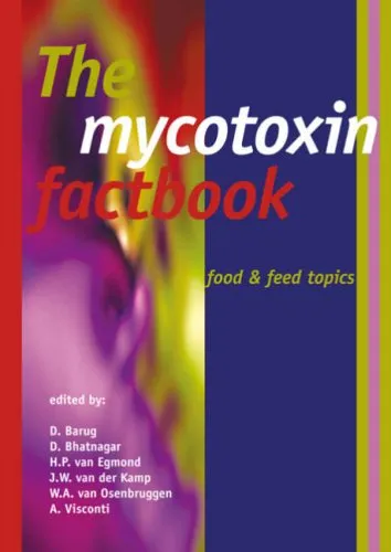 The Mycotoxin Factbook Food Aand Feed Topics | Hardcover