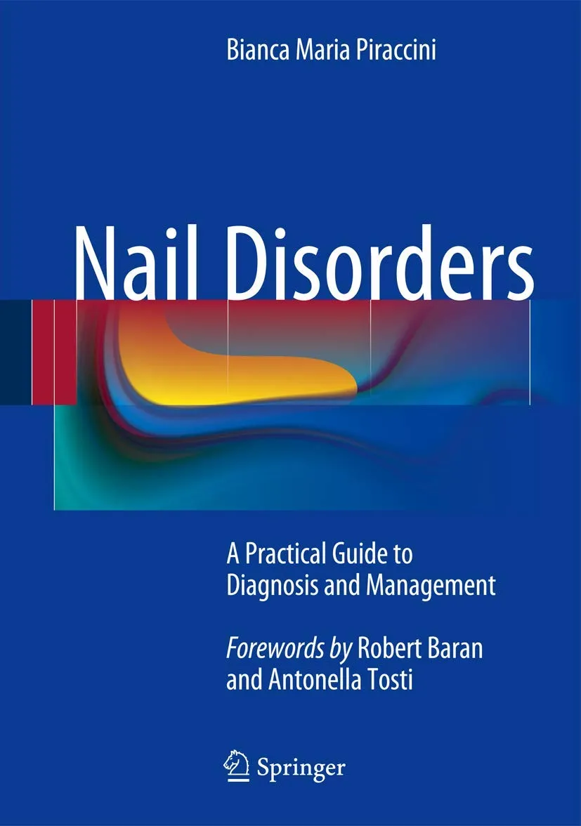 Nail Disorders A Practical Guide to Diagnosis and Management | Hardcover